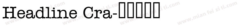 Headline Cra字体转换